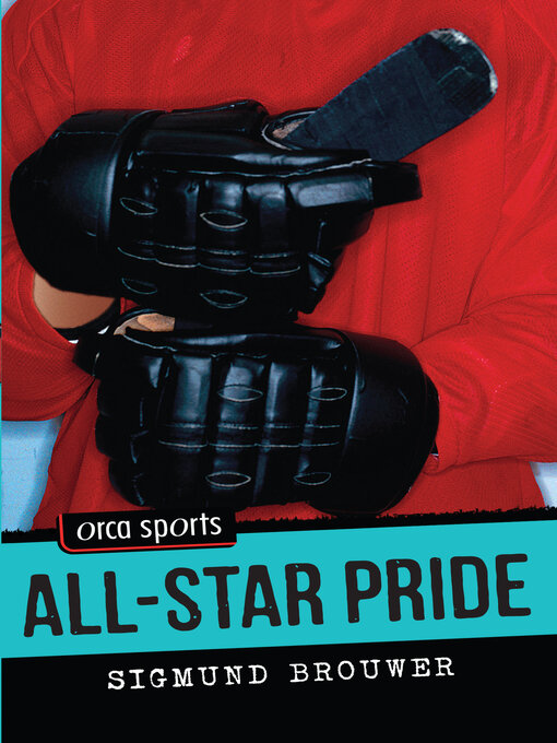 Title details for All-Star Pride by Sigmund Brouwer - Available